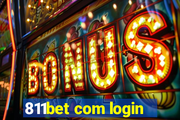 811bet com login